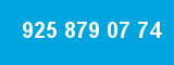 925 879 07 74
